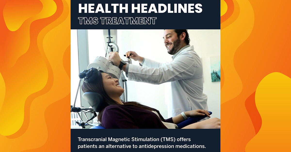 Health Headlines: TMS Treatment. Transcranial magnetic stimulation (TMS) offers patients an alternative to antidepression medications.